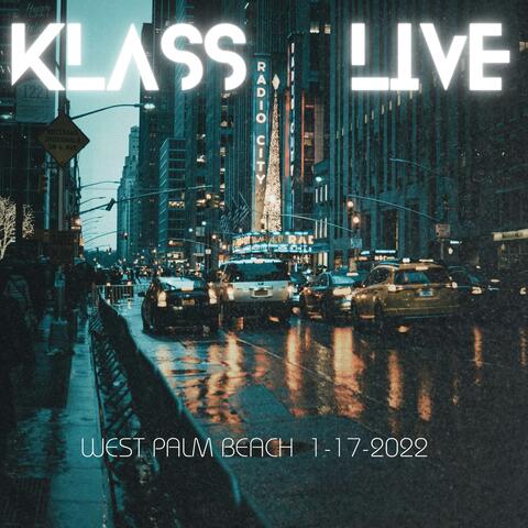 klass " Live 1-17-2022 westpalm "