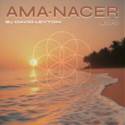 Ama-Nacer (432Hz Version)