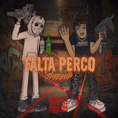 Falta Perco (SPEED UP)
