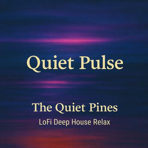 . Quiet Pulse