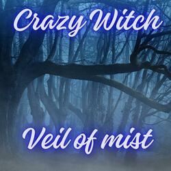 Veil of mist