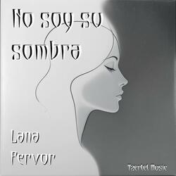 No Soy Su Sombra