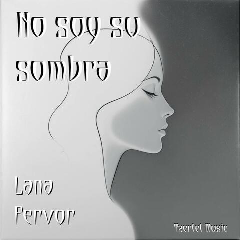 No Soy Su Sombra