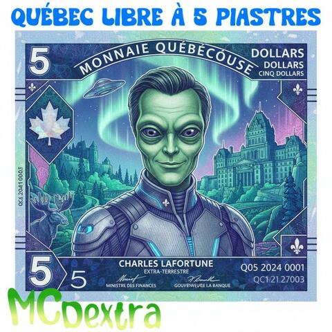 Québec libre à 5 piastres