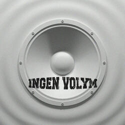 ingen volym
