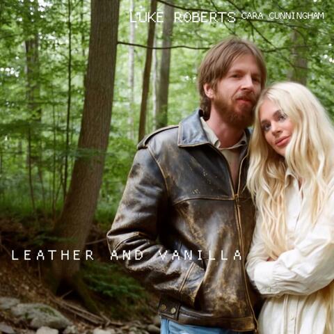 Leather and Vanilla (feat. Cara Cunningham)