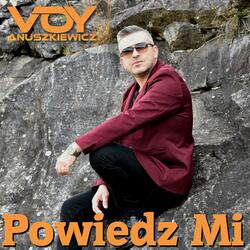 Powiedz Mi (2026 edition - Autor: S. Mrozowski)