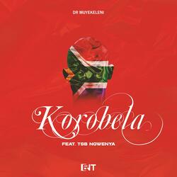 Korobela (feat. TSB Ngwenya)