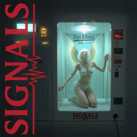 Signals