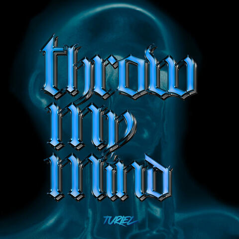 Throw My Mind