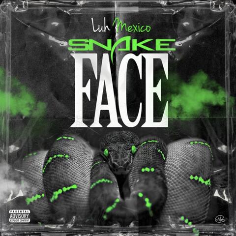 Snake-Face
