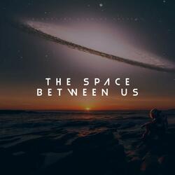 The Space Between Us