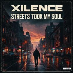 Streets Took My Soul