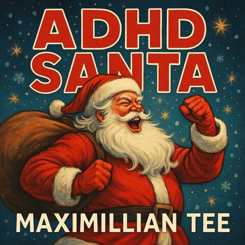 ADHD SANTA