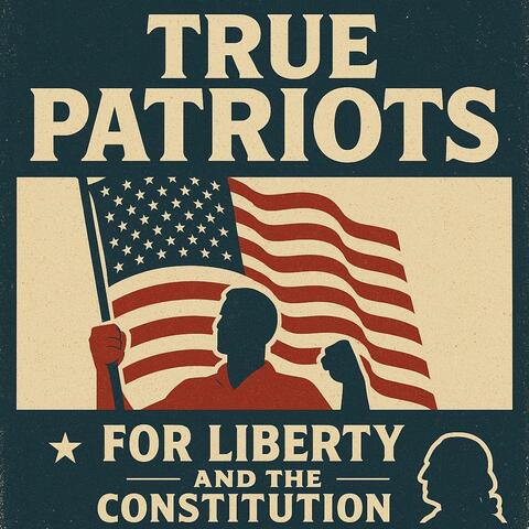 True Constitutionalists