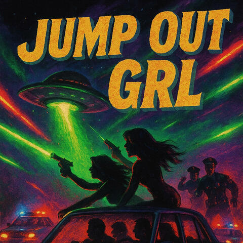 JMP OUT GRL (feat. FIJI4L)
