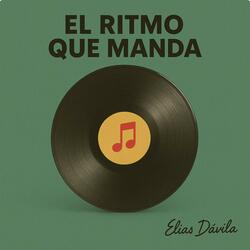 El Ritmo Que Manda