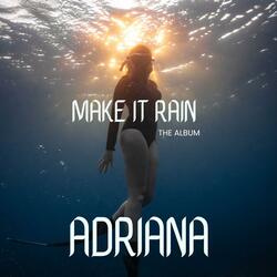 Make it Rain