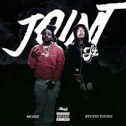 JOINT (feat. Mozzy)