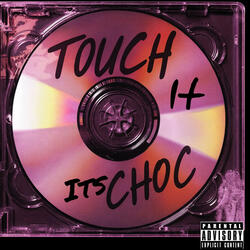 Touch it