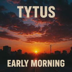 Early Morning Freestyle