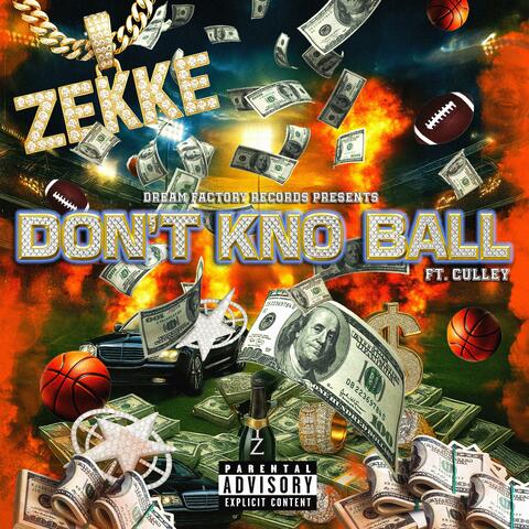 Don't Kno Ball (feat. Culley)