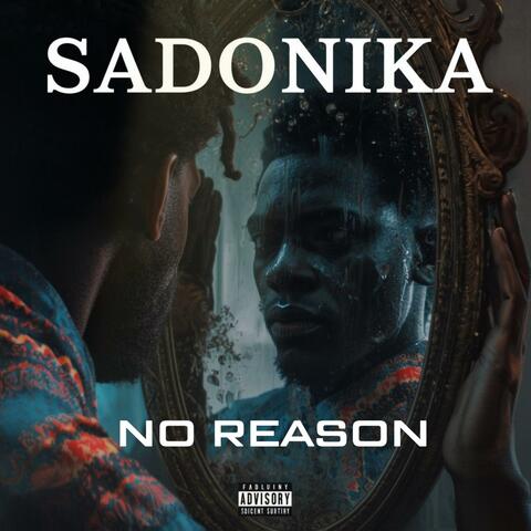 No Reason
