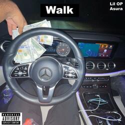 walk (feat. asura)