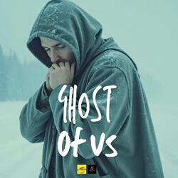 Ghost of Us