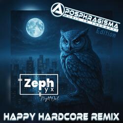 Night Owl (feat. Zephyx Lite) (Happy Hardcore Remix)