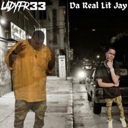 Stop Playing (feat. Da Real Lit Jay)