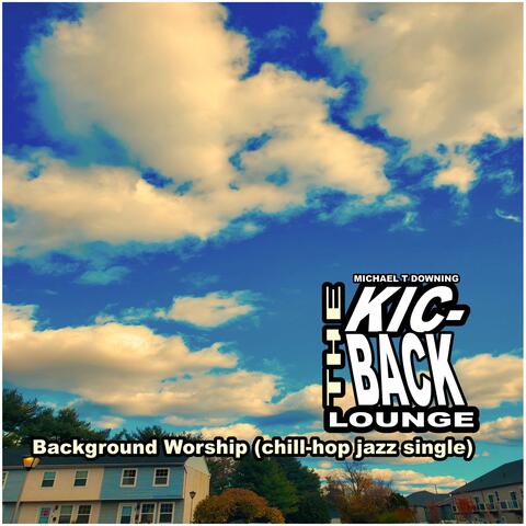 Background Worship (the single)