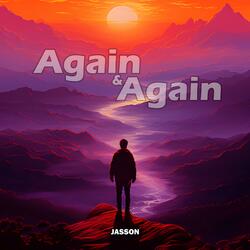 Again & Again