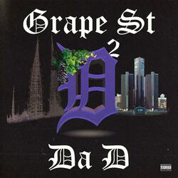 Grape St 2 Da D (feat. Lil One Hunnet)