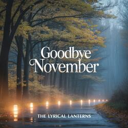 Goodbye November
