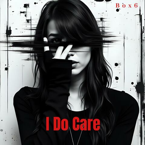 I Do Care