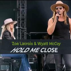 Hold Me Close (feat. Zoe Lacroix)