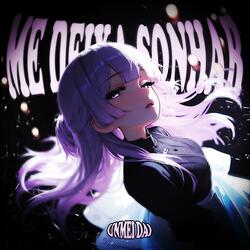 ME DEIXA SONHAR (Sped Up)