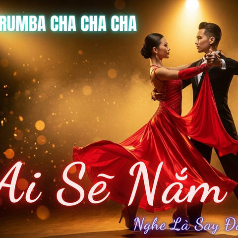 Ai sẽ nắm tay em