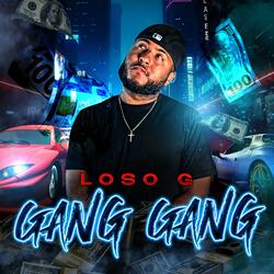 Gang Gang