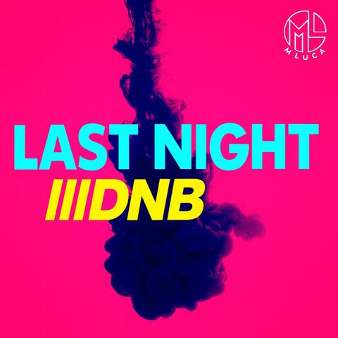 Last Night