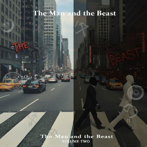 THE MAN AND THE BEAST (VOLUME 2)