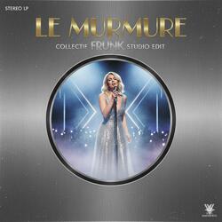 Le murmure by Collectif Frunk