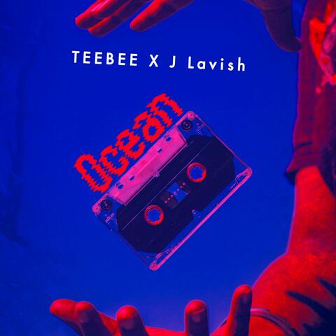 Ocean (feat. J Lavish)