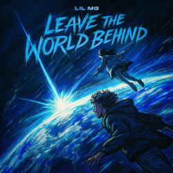 Leave The World Behind