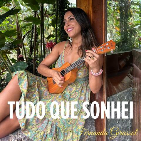 Tudo que Sonhei