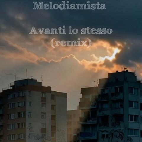 Avanti lo stesso (Remix)