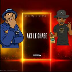 Ake le chabe (feat. Sikka)