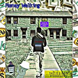 Money Walking (Swauve)