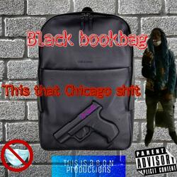 Black bookbag (bigkaybeezy bookbag Remix)